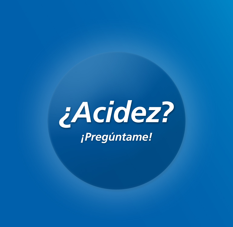 Campaña acidez ¡Pregúntame!